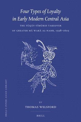 bokomslag Four Types of Loyalty in Early Modern Central Asia
