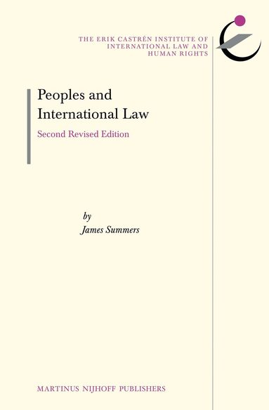 James Summers - Peoples and International Law, Inbunden
