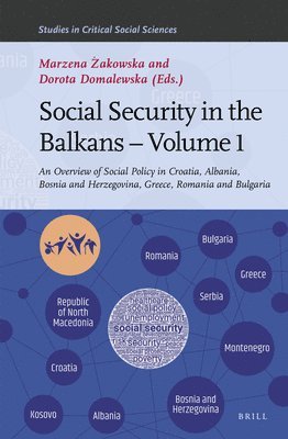 bokomslag Social Security in the Balkans - Volume 1