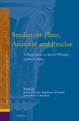 bokomslag Studies on Plato, Aristotle and Proclus