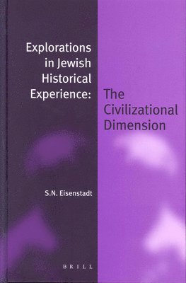 bokomslag Explorations in Jewish Historical Experience (paperback)