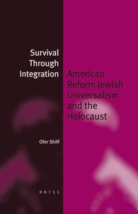 bokomslag Survival Through Integration (paperback)