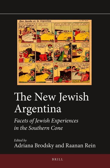 Adriana Brodsky, Raanan Rein - New Jewish Argentina, Inbunden