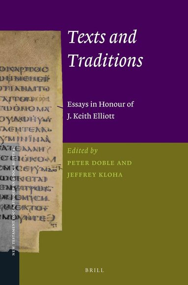 Peter Doble, Jeffrey Kloha - Texts and Traditions, Inbunden