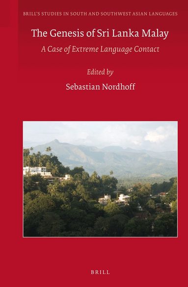 Sebastian Nordhoff - Genesis of Sri Lanka Malay, Inbunden