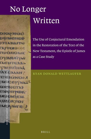 Ryan D. Wettlaufer - No Longer Written, Inbunden