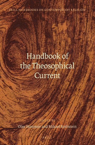 Olav Hammer - Handbook of the Theosophical Current, Inbunden