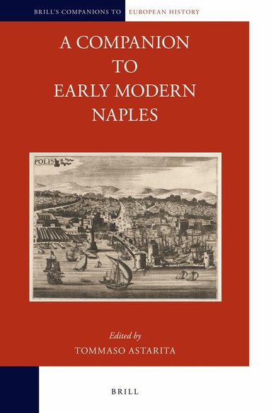 Companion to Early Modern Naples, Inbunden