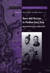 bokomslag Race and Racism in Modern East Asia