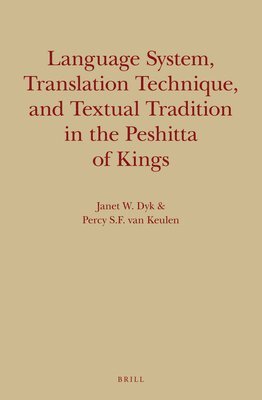 bokomslag Language System, Translation Technique, and Textual Tradition in the Peshitta of Kings