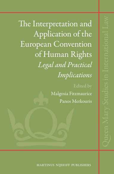 Interpretation and Application of the European Convention of Human Rights, Inbunden