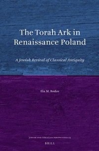 bokomslag Torah Ark in Renaissance Poland