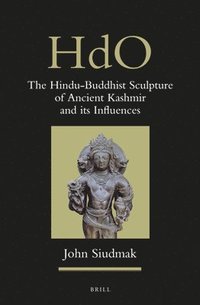 bokomslag Hindu-Buddhist Sculpture of Ancient Kashmir and Its Influences
