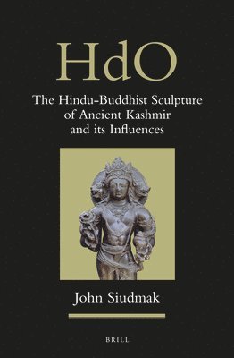 bokomslag Hindu-Buddhist Sculpture of Ancient Kashmir and Its Influences