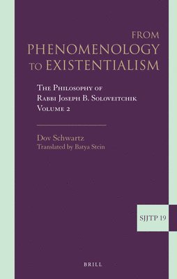 Dov Schwartz - From Phenomenology to Existentialism, Inbunden