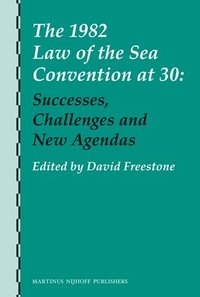 bokomslag 1982 Law of the Sea Convention at 30