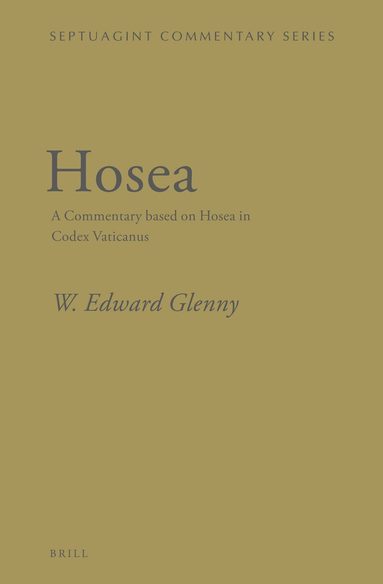 W. Edward Glenny - Hosea, Inbunden