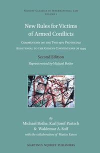 bokomslag New Rules for Victims of Armed Conflicts