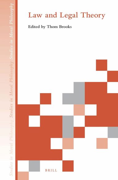 Thom Brooks - Law and Legal Theory, Inbunden