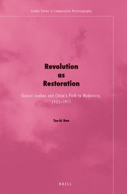 bokomslag Revolution as Restoration