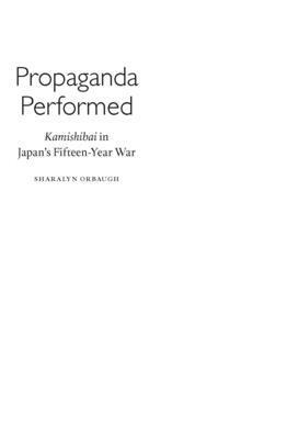 Propaganda Performed: Kamishibai in Japan's Fifteen-Year War 1