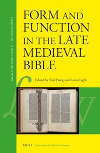 bokomslag Form and Function in the Late Medieval Bible