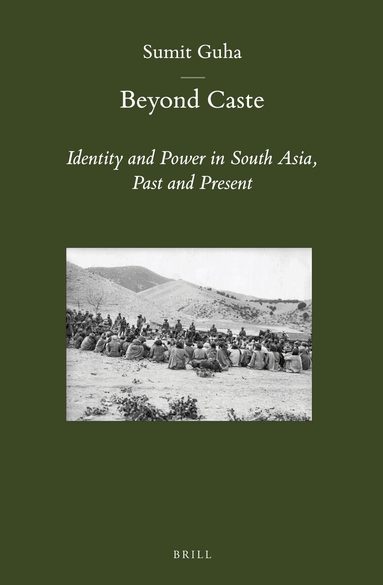 Sumit Guha - Beyond Caste, Inbunden