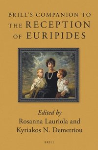 bokomslag Brill's Companion to the Reception of Euripides