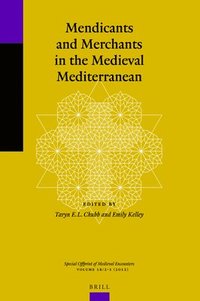 bokomslag Mendicants and Merchants in the Medieval Mediterranean