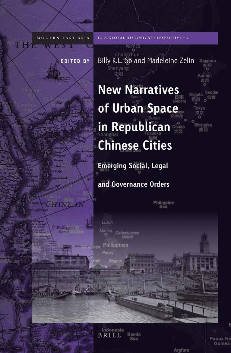 New Narratives of Urban Space in Republican Chinese Cities