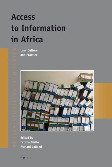 Fatima Diallo, Richard Calland - Access to Information in Africa, Häftad