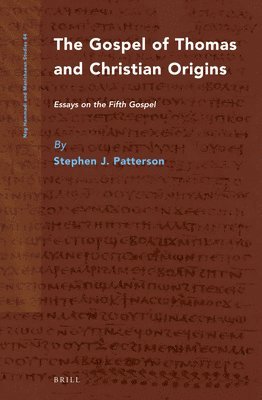 The Gospel of Thomas and Christian Origins 1