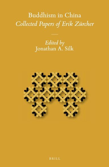 Erik Zürcher, Jonathan A. Silk, Jonathan A Silk - Buddhism in China, Inbunden