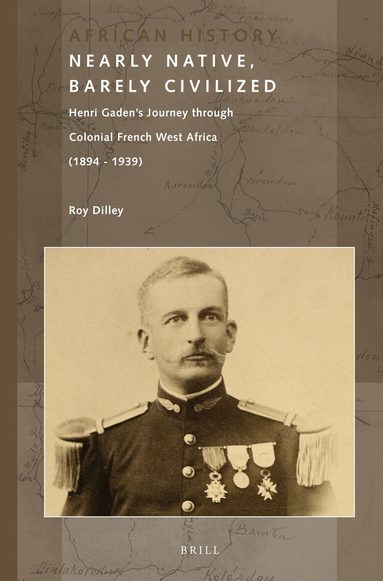 Roy Dilley - Nearly Native, Barely Civilized, Häftad