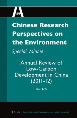 bokomslag Chinese Research Perspectives on the Environment, Special Volume: Annual Review of Low-Carbon Development in China (2011-12)