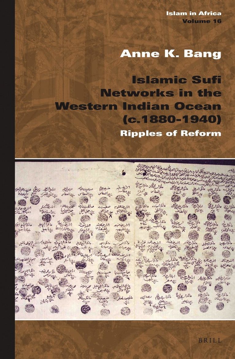 Islamic Sufi Networks in the Western Indian Ocean (c.1880-1940)