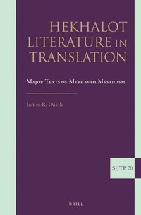 bokomslag Hekhalot Literature in Translation: Major Texts of Merkavah Mysticism