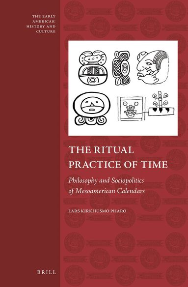 Lars Kirkhusmo Pharo - Ritual Practice of Time, Inbunden
