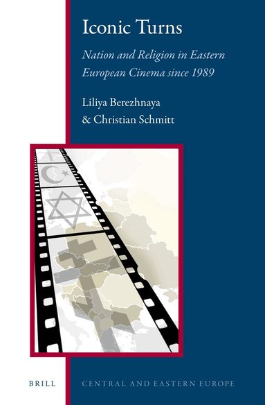 Liliya Berezhnaya, Christian Schmitt - Iconic Turns, Inbunden