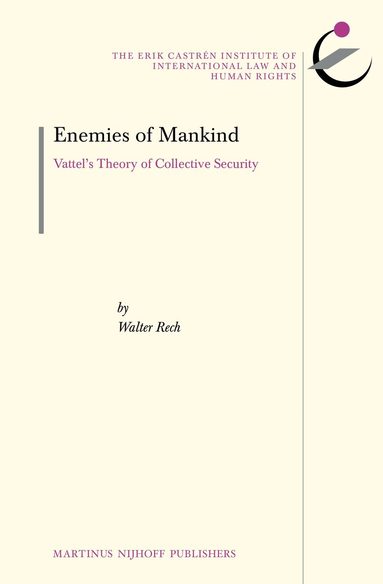 Walter Rech - Enemies of Mankind, Inbunden