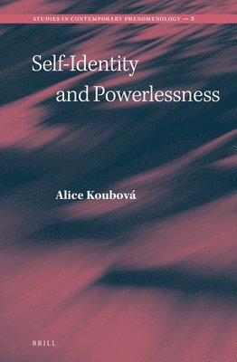bokomslag Self-Identity and Powerlessness