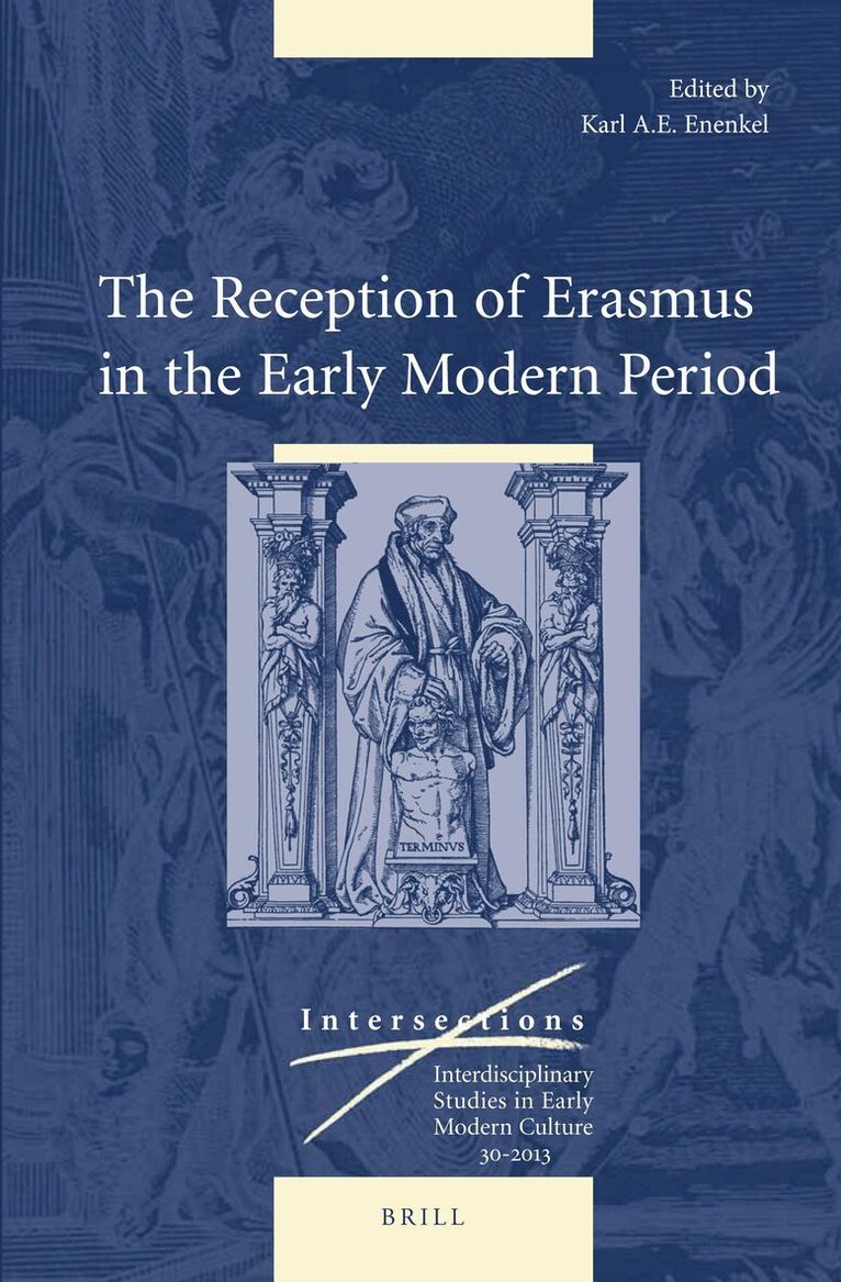 Reception of Erasmus in the Early Modern Period, Inbunden