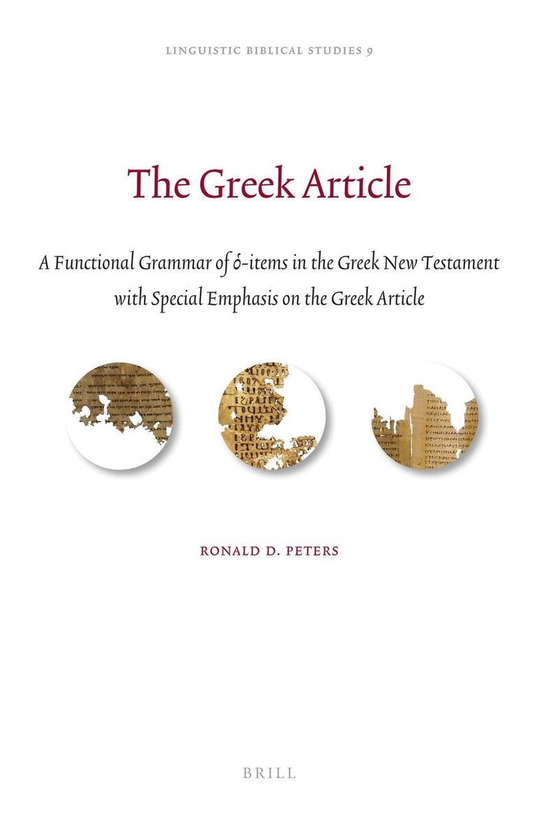 Ronald D. Peters - Greek Article, Inbunden