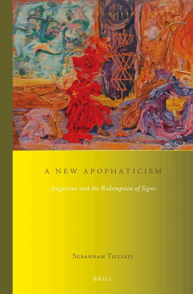 Susannah Ticciati - New Apophaticism, Inbunden