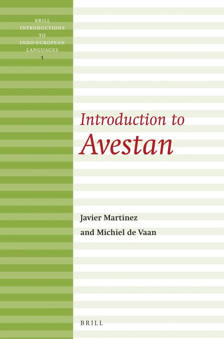 Michiel de Vaan, Javier Martínez García, Michiel Vaan - Introduction to Avestan, Häftad