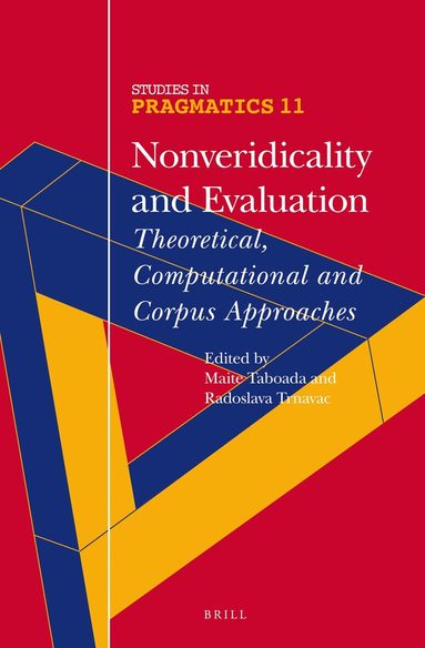 Maite Taboada, Rada Trnavac - Nonveridicality and Evaluation, Inbunden