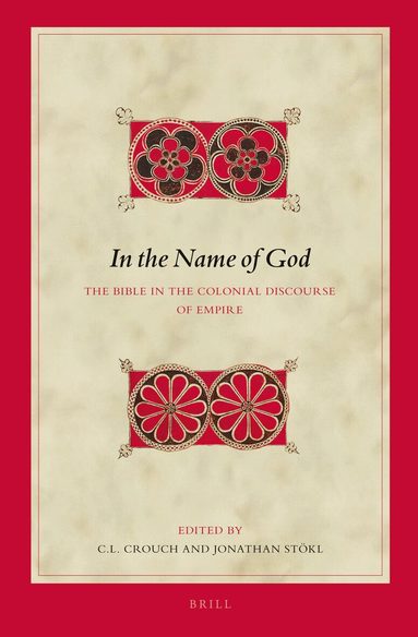 C.L. Crouch, Jonathan Stökl - In the Name of God, Inbunden