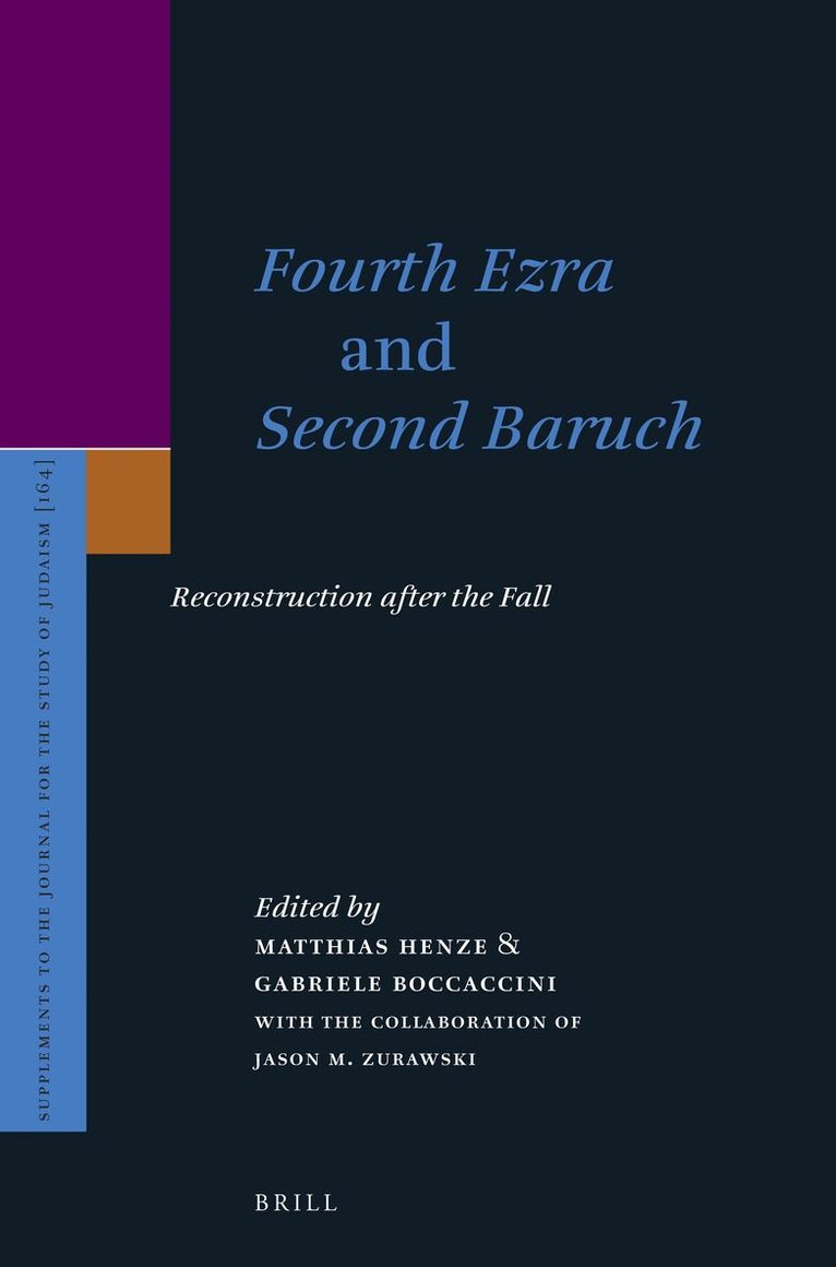 Matthias Henze, Gabriele Boccaccini - Fourth Ezra and Second Baruch, Inbunden