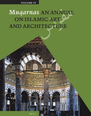 bokomslag Muqarnas, Volume 4