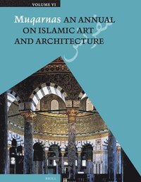 bokomslag Muqarnas, Volume 6